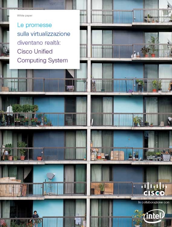 CISCO-Le promesse sulla virtualizzazione diventano realtà