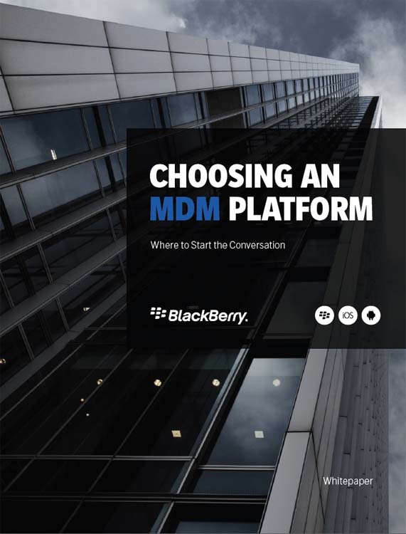 BLACKBERRY-Choosing an MDM Platform