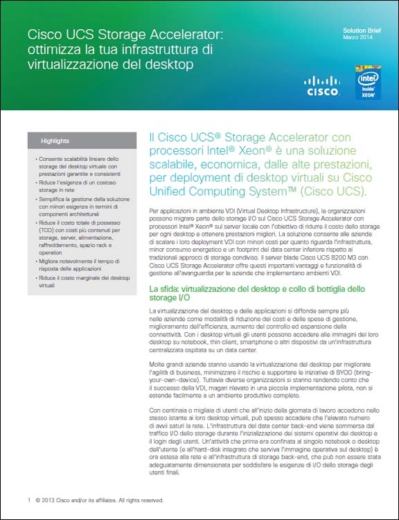 CISCO-UCS Storage Accelerator, ottimizza la tua infrastruttura di virtualizzazione del desktop
