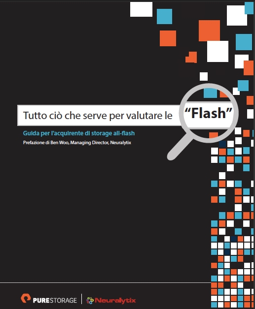 PureStorage - Tutto ciò che serve per valutare le flash
