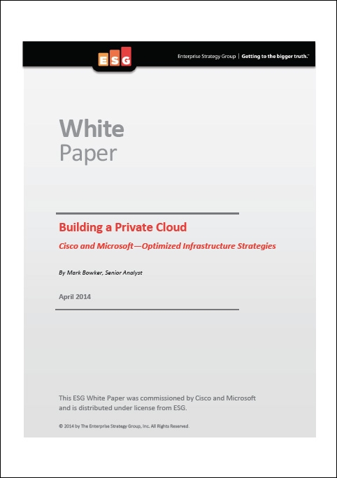 Cisco ESG - building a private cloud