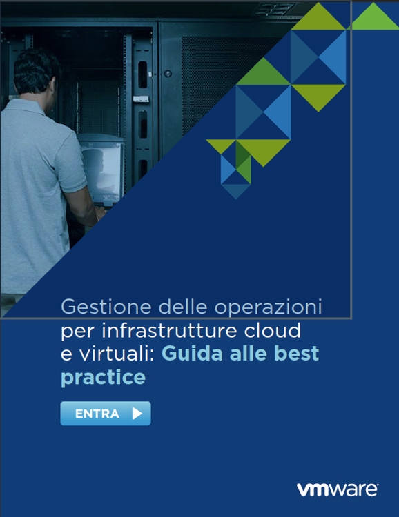 VmWare - Gestione delle operazioni per infrastrutture cloud e virtuali